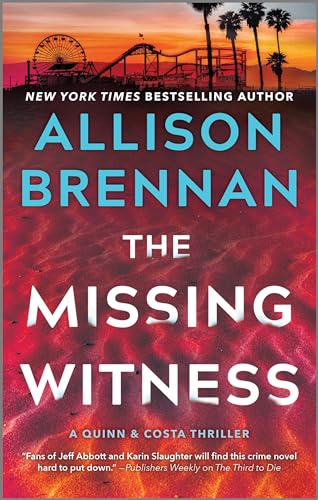 The Missing Witness: A Quinn & Costa Novel (A Quinn & Costa Thriller, 5, Band 5)
