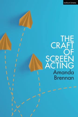 Craft of Screen Acting, The