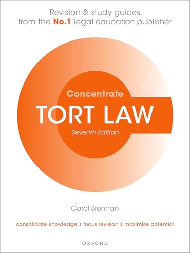 Tort Law Concentrate Seventh Edition: Law Revision and Study Guide Tort Law Concentrate Seventh Edition: Law Revision and Study Guide von Oxford University Press