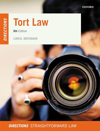 Tort Law Directions (Directions: Straightforward Law) von Oxford University Press