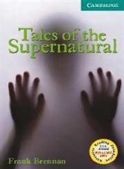 Tales of the Supernatural Level 3 Lower Intermediate Book with Audio CDs (2) Pack (Cambridge English Readers: Level 3)