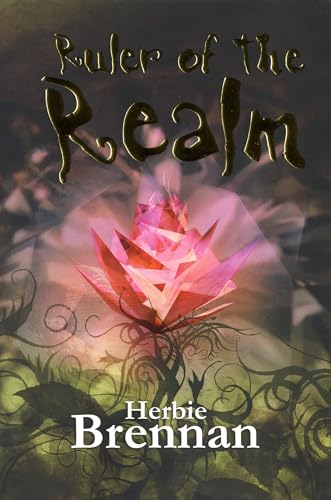 Ruler of the Realm: Faerie Wars III (The Faerie Wars Chronicles)
