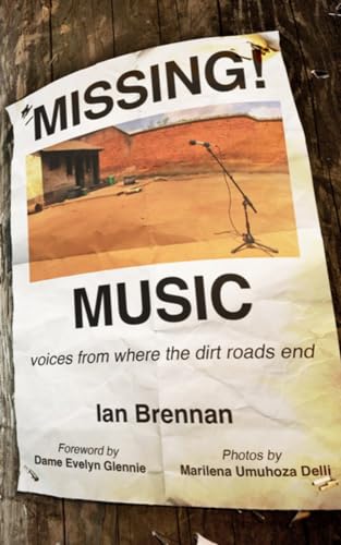Missing Music: Voices from Where the Dirt Roads End von PM Press