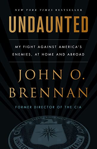 Undaunted: My Fight Against America's Enemies, at Home and Abroad