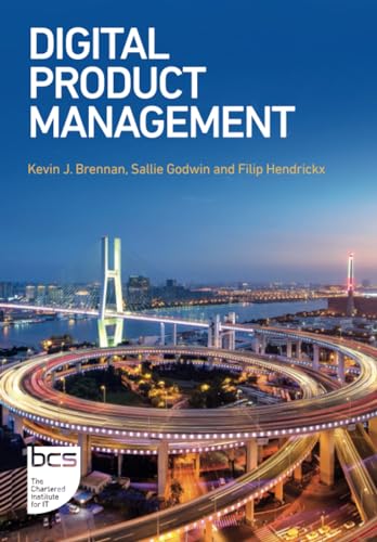 Digital Product Management von BCS, the Chartered Institute for IT