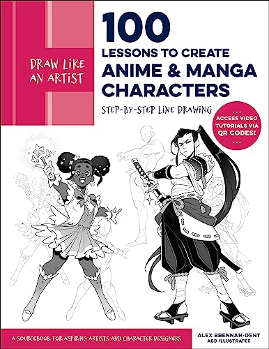 Draw Like an Artist: 100 Lessons to Create Anime and Manga Characters: Step-by-Step Line Drawing - A Sourcebook for Aspiring Artists and Character Designers - Access video tutorials via QR codes! (8)