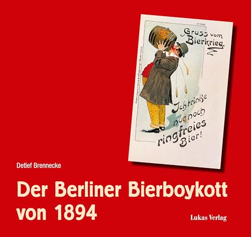 Der Berliner Bierboykott von 1894