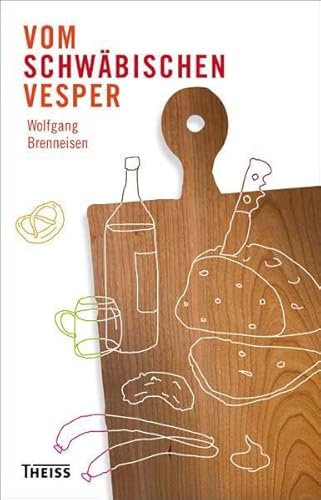 Vom schwäbischen Vesper Vom schwäbischen Vesper