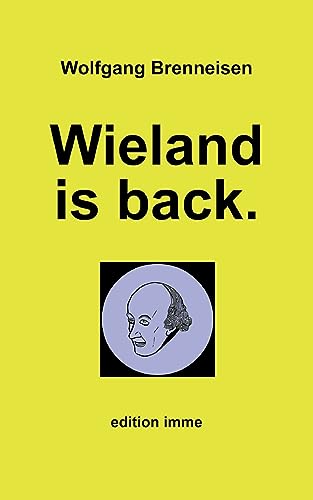 Wieland is back. Wieland is back.