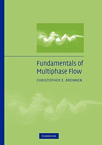Fundamentals of Multiphase Flow von Cambridge University Press