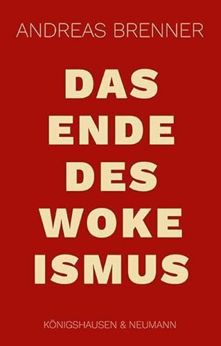 Das Ende des Wokeismus von Königshausen & Neumann