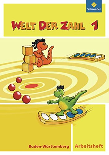 Welt der Zahl - Ausgabe 2010 für Baden-Württemberg: Arbeitsheft 1 von Schroedel Verlag GmbH