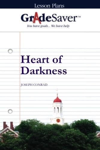 GradeSaver (TM) Lesson Plans: Heart of Darkness
