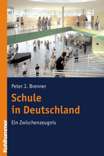 Schule in Deutschland: Ein Zwischenzeugnis