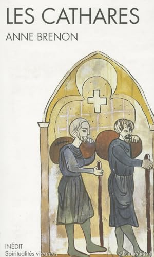 Cathares (Les) (Collections Spiritualites)