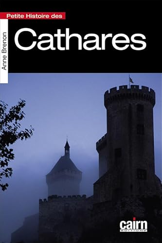 Petite histoire des Cathares von Cairn