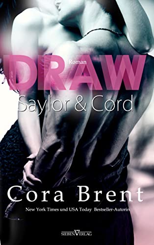 Draw - Saylor und Cord (Gentry Boys)