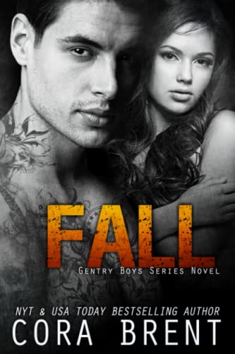 FALL (Gentry Boys #4) von Independently published