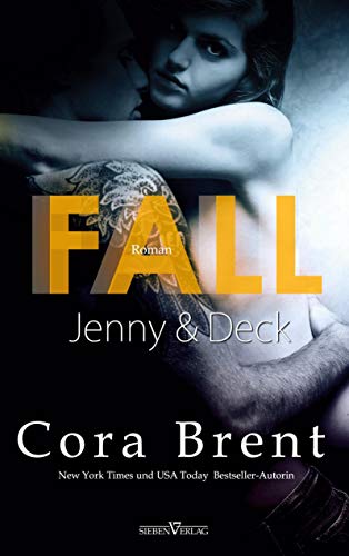 Fall - Jenny und Deck (Gentry Boys) von Sieben-Verlag