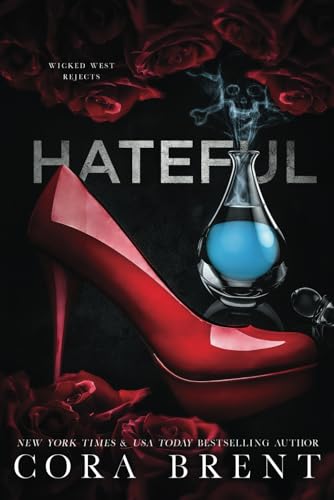 Hateful (Wicked West Rejects) von Independently published
