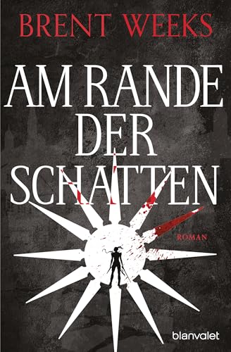 Am Rande der Schatten: Roman (Schatten-Trilogie (Night Angel), Band 2) von Blanvalet