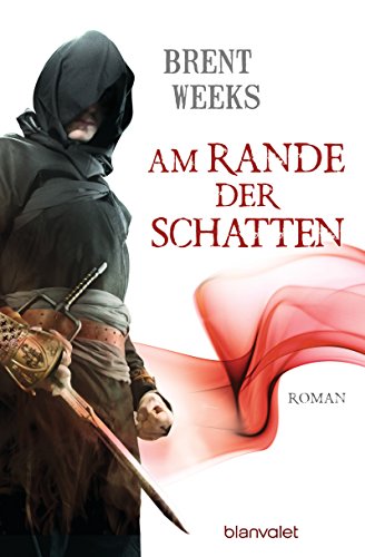 Am Rande der Schatten: Roman (Schatten-Trilogie (Night Angel), Band 2)