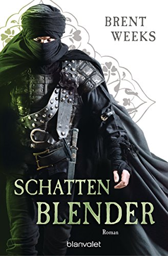 Schattenblender: Roman (Licht-Saga (The Lightbringer), Band 4) von Blanvalet