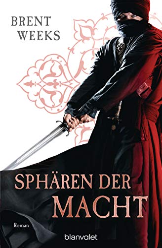 Sphären der Macht: Roman (Licht-Saga (The Lightbringer), Band 3) von Blanvalet