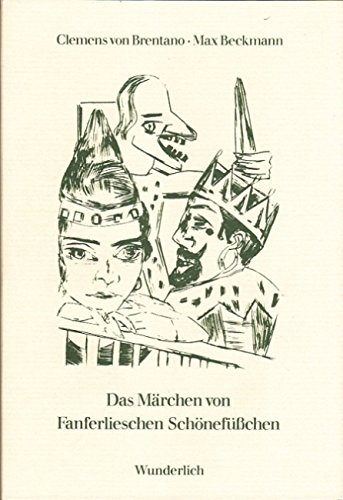Das Märchen von Fanferlieschen Schönefüßchen Das Märchen von Fanferlieschen Schönefüßchen von Rowohlt