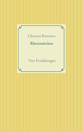 Rheinmärchen: Vier Erzählungen von Books on Demand