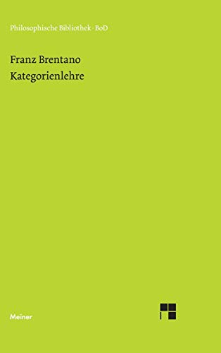 Kategorienlehre (Philosophische Bibliothek) von Meiner Felix Verlag GmbH