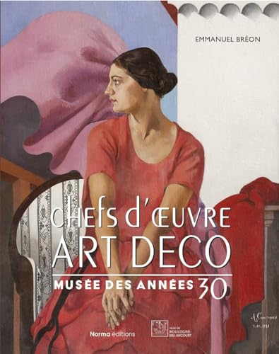 Chefs d’œuvre art déco: musée des années 30 von Norma Editions