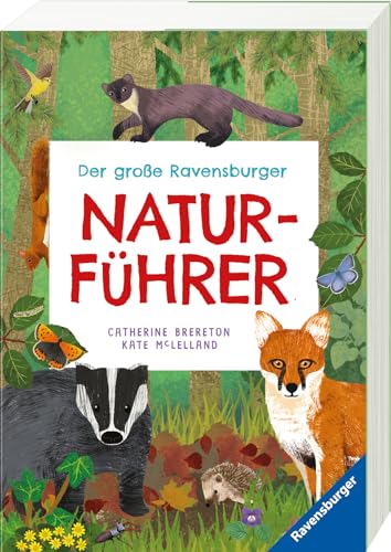 Der große Ravensburger Naturführer - Naturwissen für Kinder ab 5 Jahren von Ravensburger Verlag