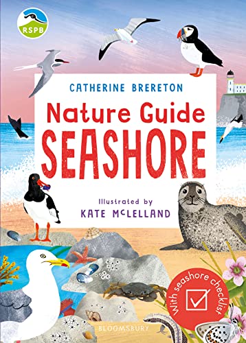 RSPB Nature Guide: Seashore von Bloomsbury Children's Books