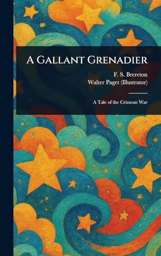 A Gallant Grenadier von Anson Street Press