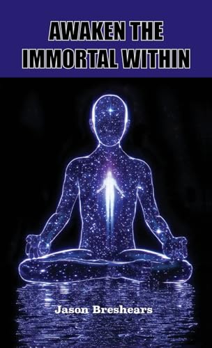 Awaken the Immortal Within von THE BOOK TREE