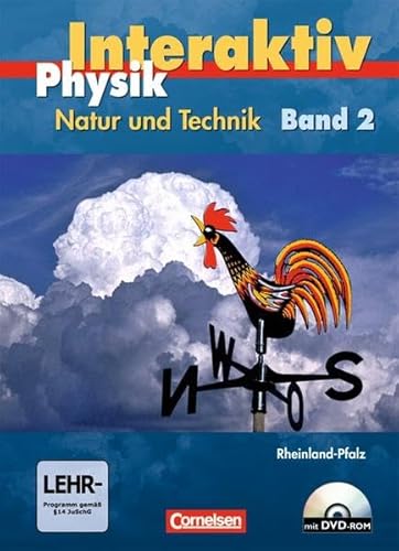 Physik interaktiv - Rheinland-Pfalz: Band 9/10 - Schülerbuch mit DVD-ROM Physik interaktiv - Rheinland-Pfalz: Band 9/10 - Schülerbuch mit DVD-ROM