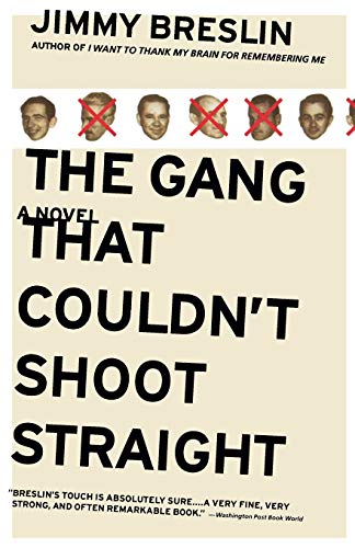 Gang That Couldn't Shoot Straight, The: A Novel von Back Bay Books