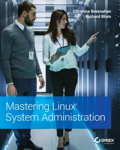 Mastering Linux System Administration