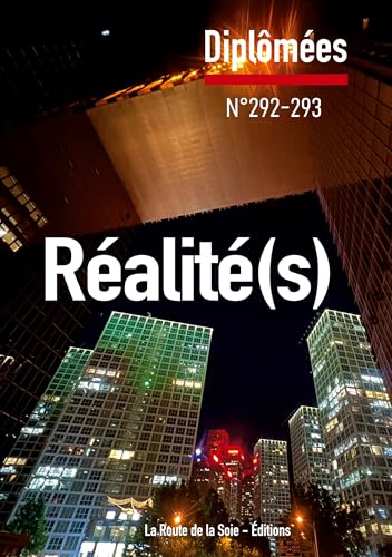 Réalité(s): Diplômées n°292-293 von La Route de la Soie - Éditions