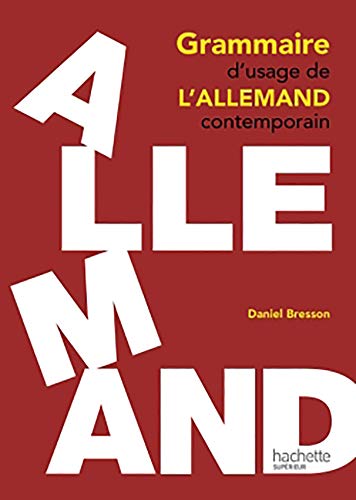 Grammaire d'usage de l'allemand contemporain von HACHETTE EDUC