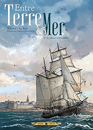 Entre terre et mer T03: La Belle Lavandière