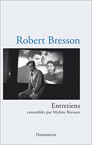 Entretiens: Rassemblés par Mylène Bresson von FLAMMARION