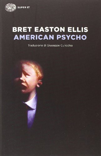 American psycho (Super ET)