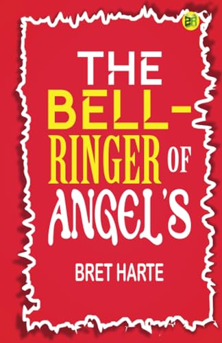 The Bell-Ringer of Angel's von Zinc Read
