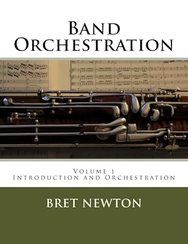 Band Orchestration: Volume 1 - Orchestration von CreateSpace Independent Publishing Platform