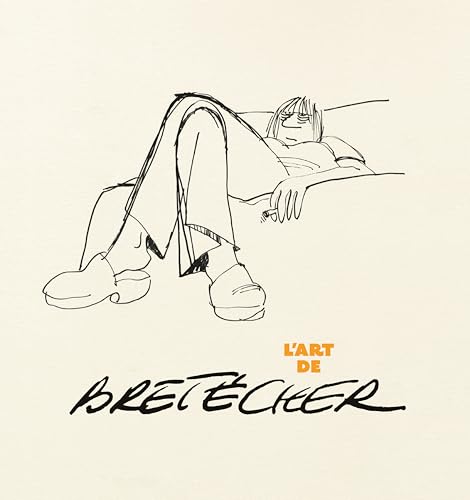 L'Art de Bretécher von DARGAUD