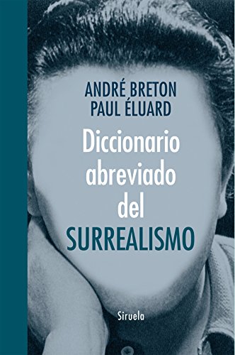 Diccionario abreviado del surrealismo (Libros del Tiempo, Band 324)