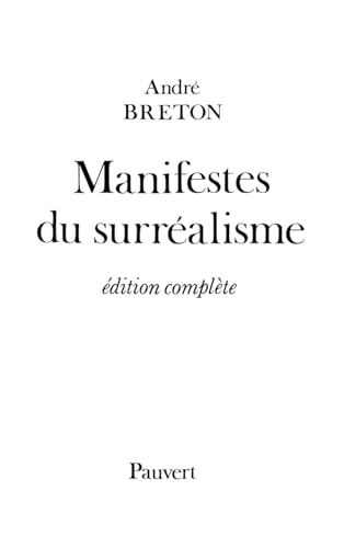 Manifestes du surréalisme von PAUVERT