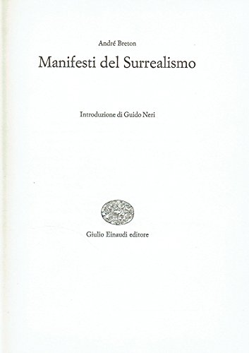 Manifesti del Surrealismo von Piccola Biblioteca Einaudi. Nuova Serie